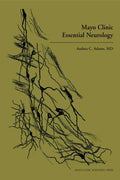 Mayo Clinic Essential Neurology by Andrea C. Adams