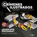 ¿Quién está mintiendo? / Who Is Lying? (Crímenes Ilustrados) (Spanish Edition) by Modesto García