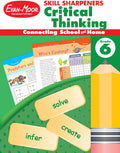 Evan-Moor Skill Sharpeners Critical Thinking, Grade 6 Workbook, Problem Solving Skills, Fun Activities, Higher-Order, Open-Ended Questions and Challenges, Science, Math, Social Studies, Language Arts by Evan-Moor Educational Publishers