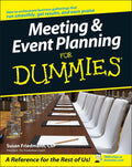 Meeting and Event Planning For Dummies (For Dummies Series) by Susan Friedmann
