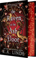 The Raven at the Ash Door (Oak & Holly Cycle, 3) by K.A. Linde