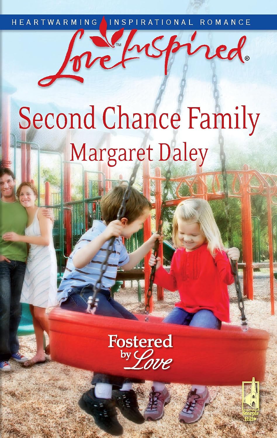 Second Chance Family (Fostered by Love, 4) by Margaret Daley