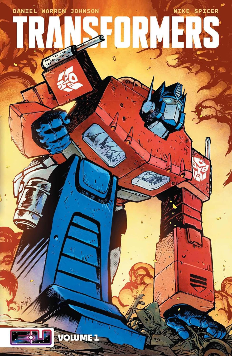 Transformers Vol. 1: Robots in Disguise by Daniel Warren Johnson