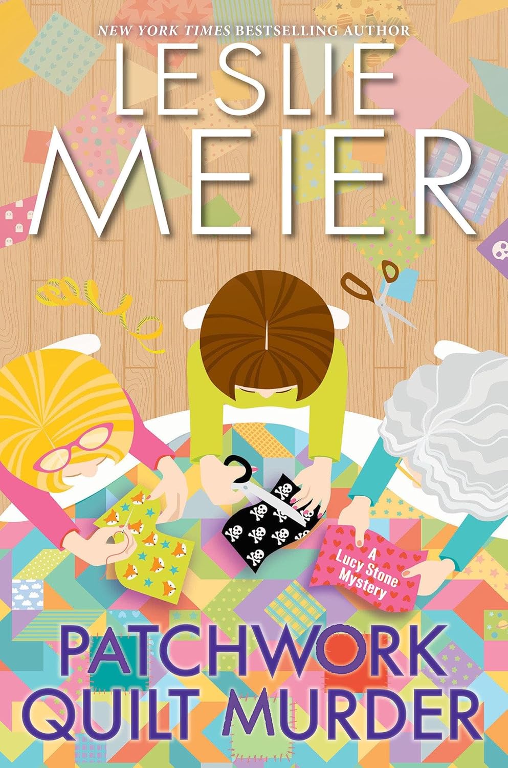 Patchwork Quilt Murder (A Lucy Stone Mystery) by Leslie Meier