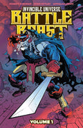 Invincible Universe: Battle Beast Vol. 1: Heart of Glory by Robert Kirkman