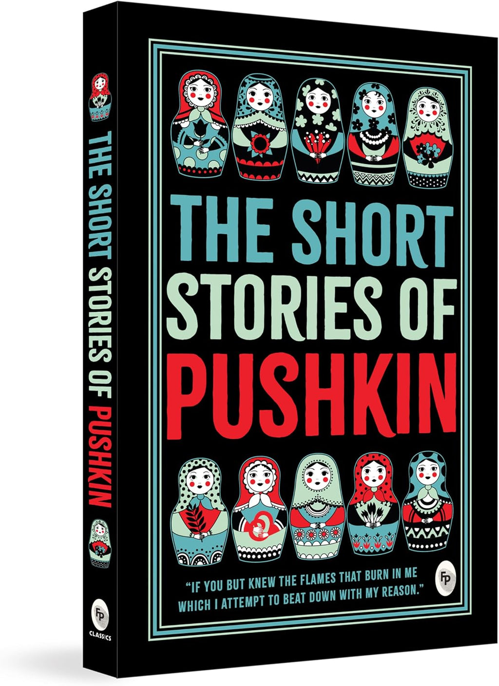Short Stories of Pushkin, The by Alexander Pushkin