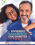 Viviendo Sanamente Con Diabetes Tipo 2 (Spanish Edition) by Erika Backhoff Allard