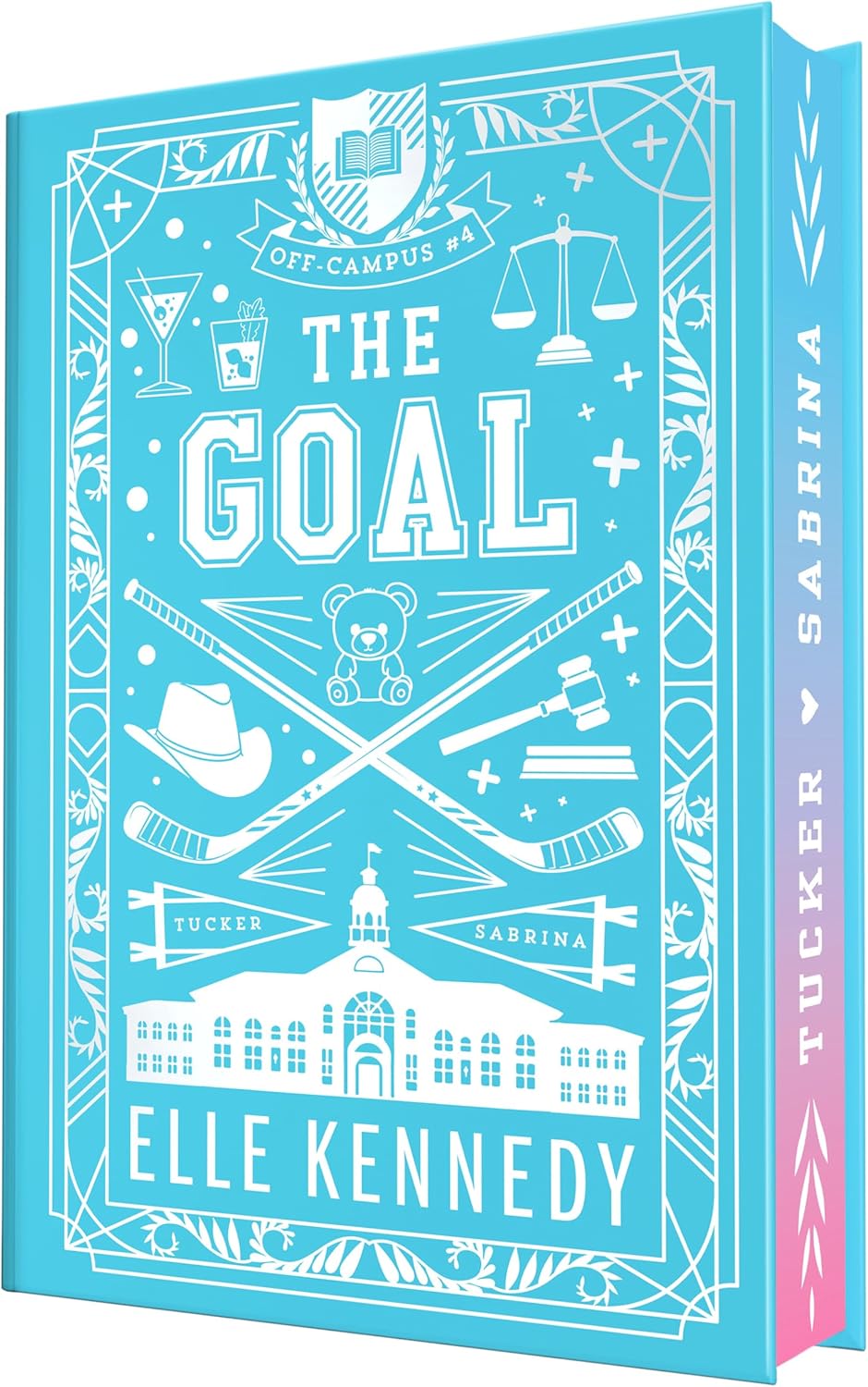 The Goal (Collector's Edition) (Off-Campus) by Elle Kennedy