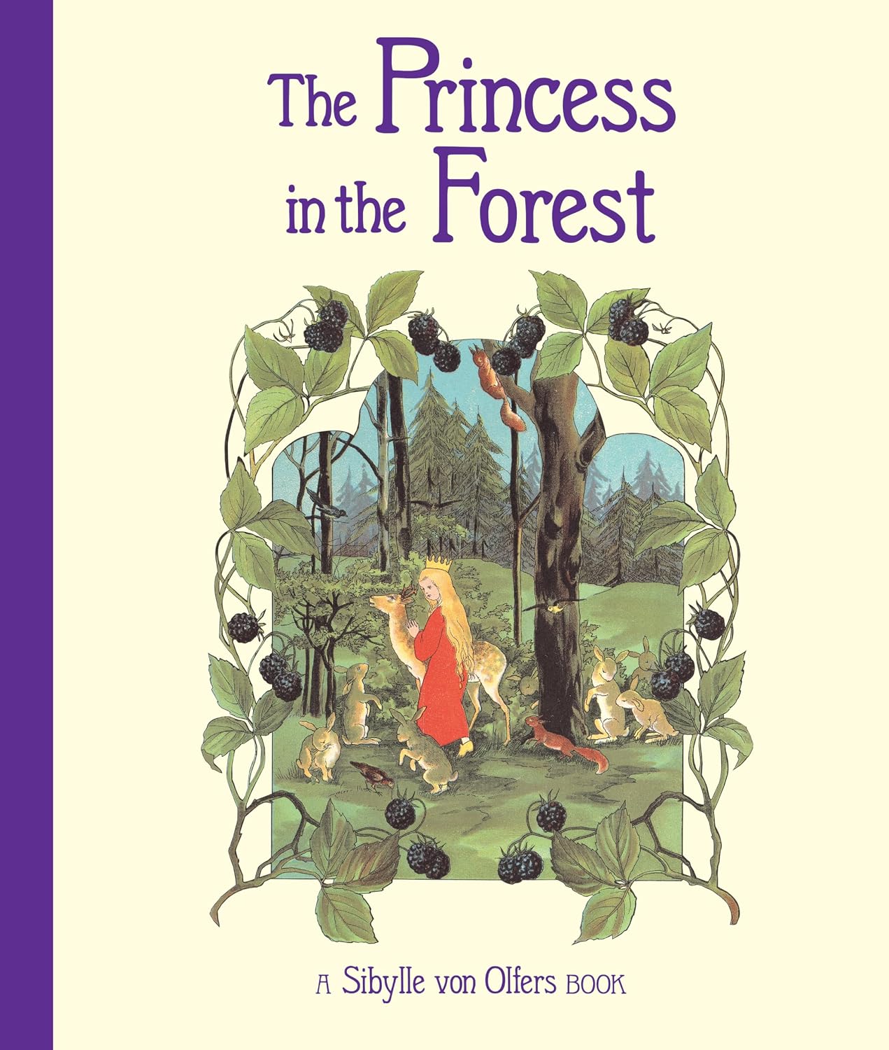 The Princess in the Forest by Sibylle von Olfers