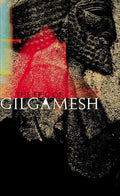 The Epic of Gilgamesh (Penguin Epics) by N. K. Sandars