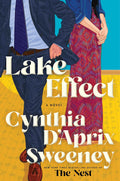 Lake Effect: A Novel by Cynthia D'Aprix Sweeney