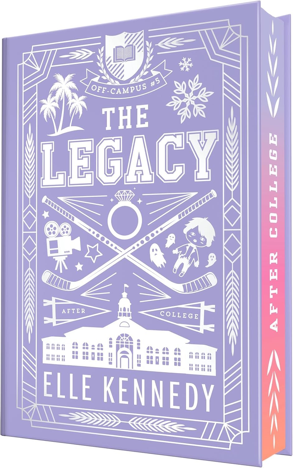 The Legacy (Collector's Edition) (Off-Campus) by Elle Kennedy