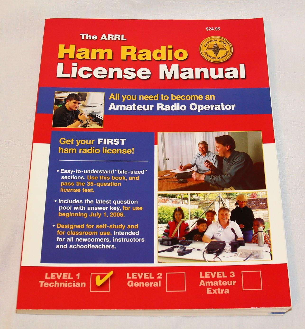 ARRL Ham Radio License Manual: All You Need to Become an Amateur Radio Operator by H. Ward Silver