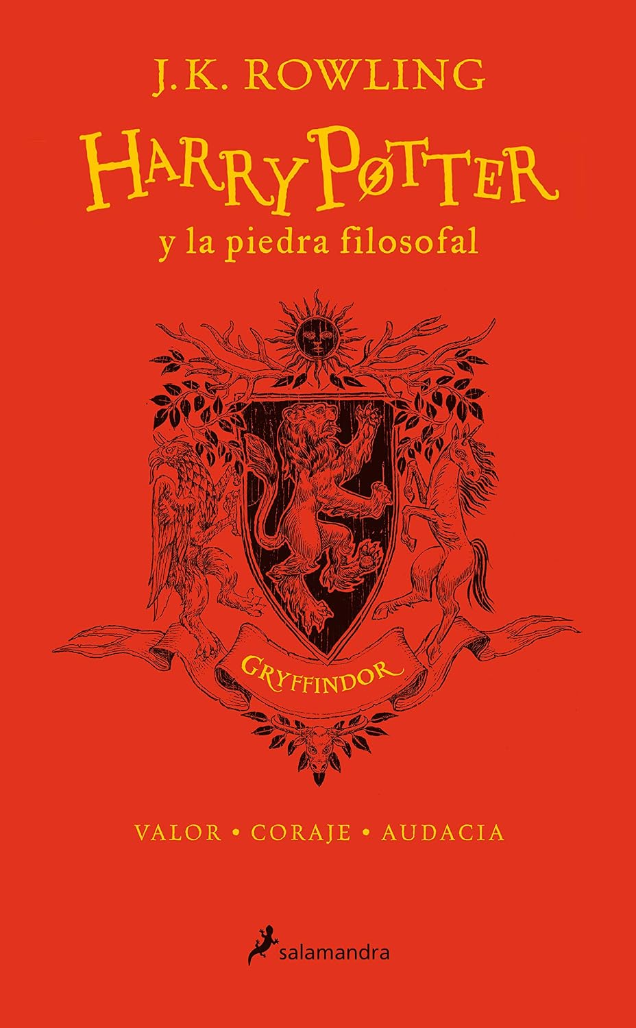 Harry Potter y la piedra filosofal (20 Aniv. Gryffindor) / Harry Potter and the Sorcerer's Stone (Gryffindor) (Spanish Edition) by J.K. Rowling