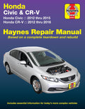 Honda Civic (2012-2015) & CR-V (2012-2016) Haynes Repair Manual (Does Not Include Information Specific to CNG or Hybrid Models) by Haynes Publishing
