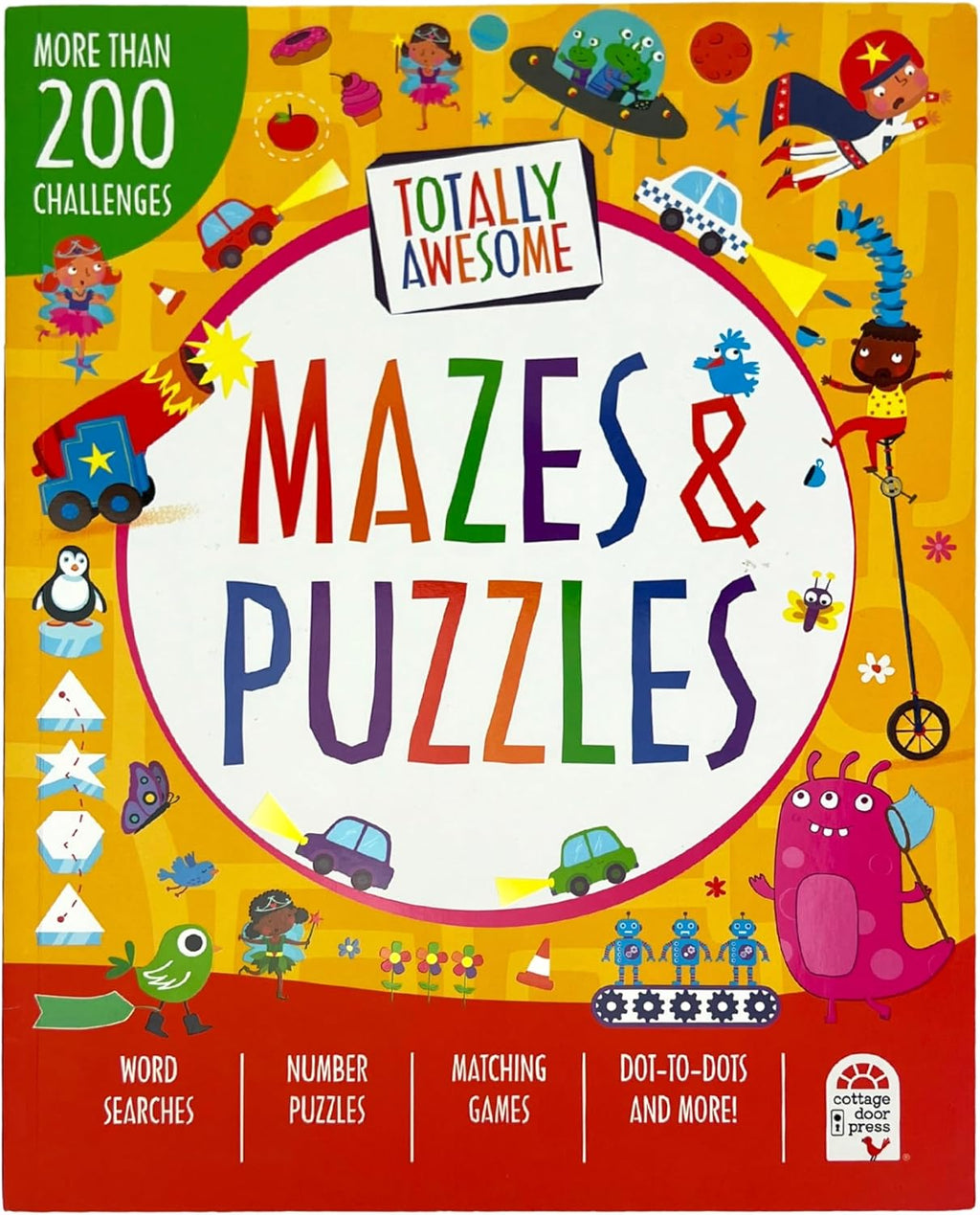 Totally Awesome Mazes and Puzzles: Over 200 Brain-bending Challenges by William Potter