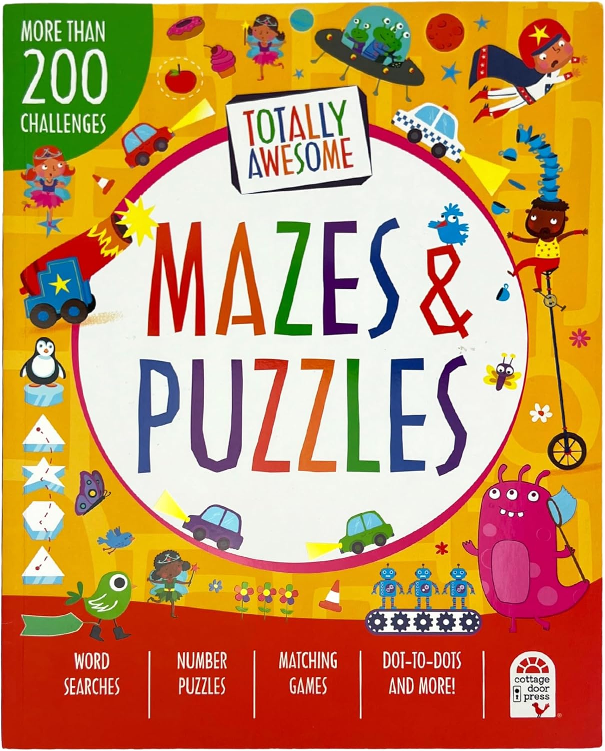 Totally Awesome Mazes and Puzzles: Over 200 Brain-bending Challenges by William Potter