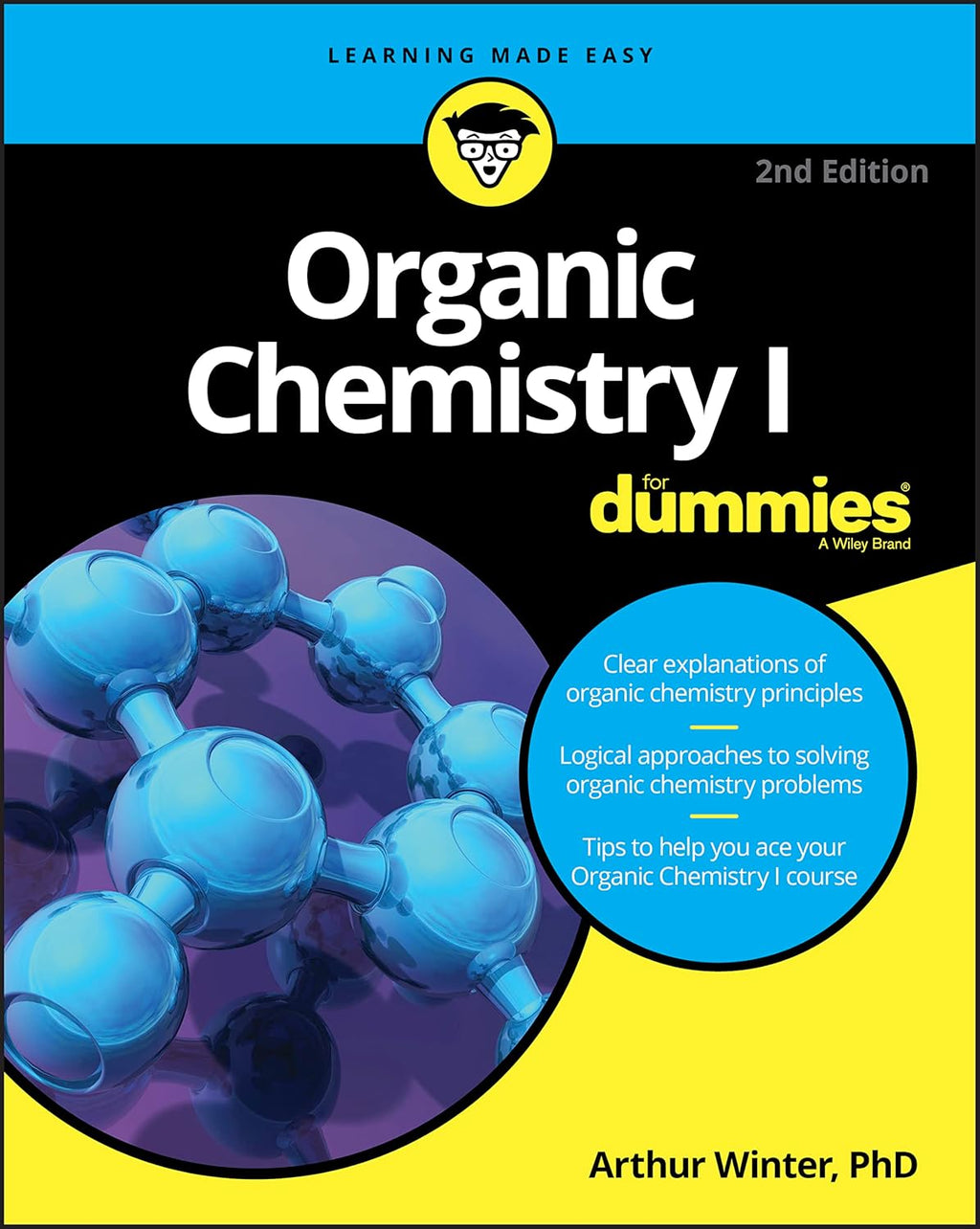 Organic Chemistry I For Dummies (For Dummies (Math & Science)) by Arthur Winter