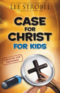 Case for Christ for Kids (Case for… Series for Kids) by Lee Strobel