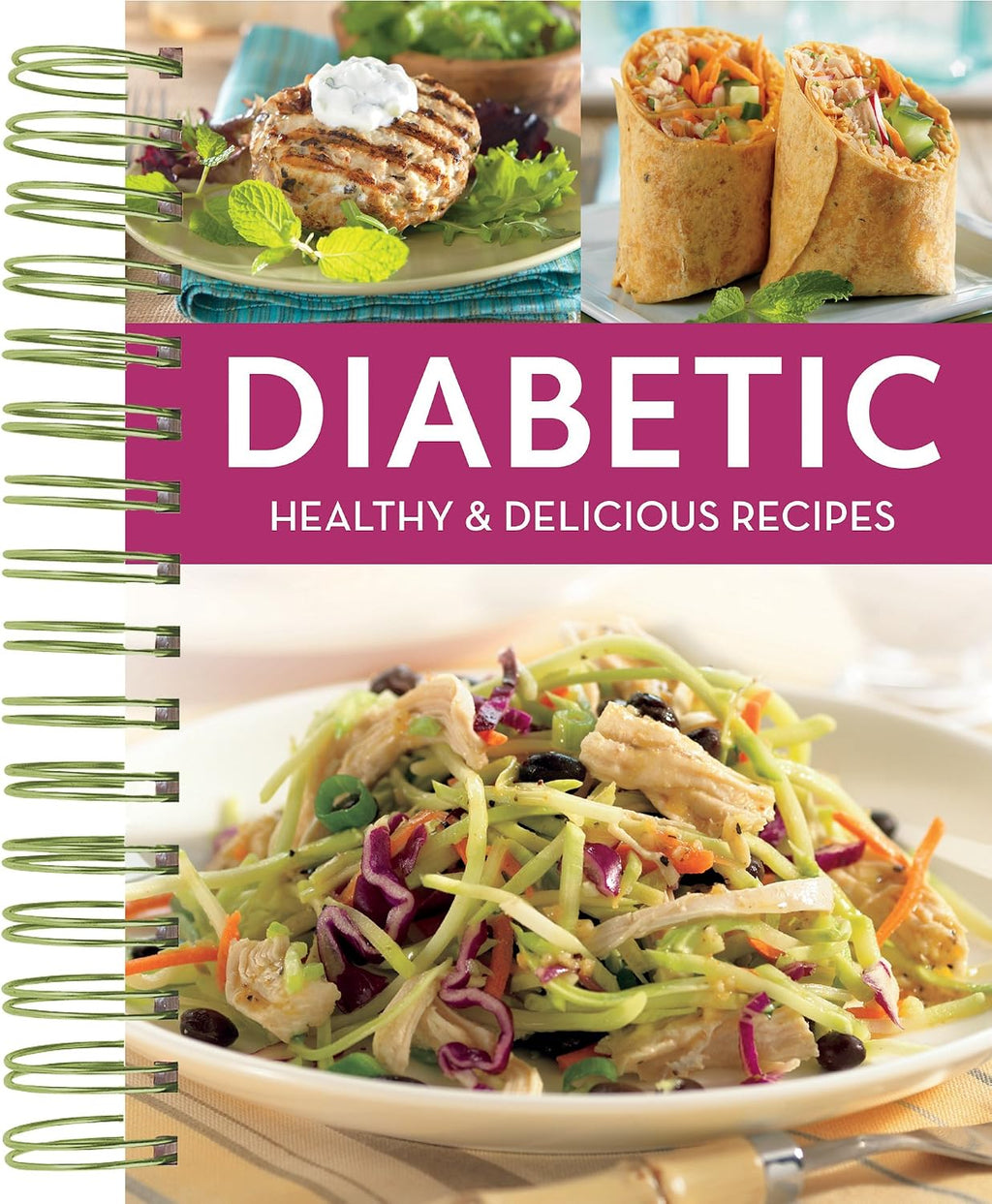 Diabetic Healthy & Delicious Recipes by Publications International Ltd.