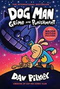 Dog Man: Grime and Punishment: A Graphic Novel (Dog Man #9): From the Creator of Captain Underpants by Dav Pilkey
