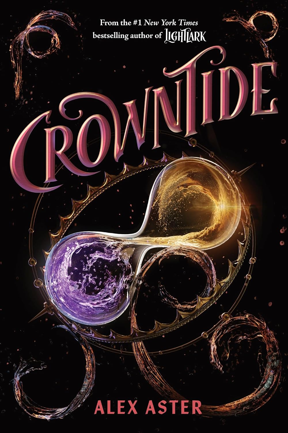 Crowntide (The Lightlark Saga Book 4) (Volume 4) by Alex Aster