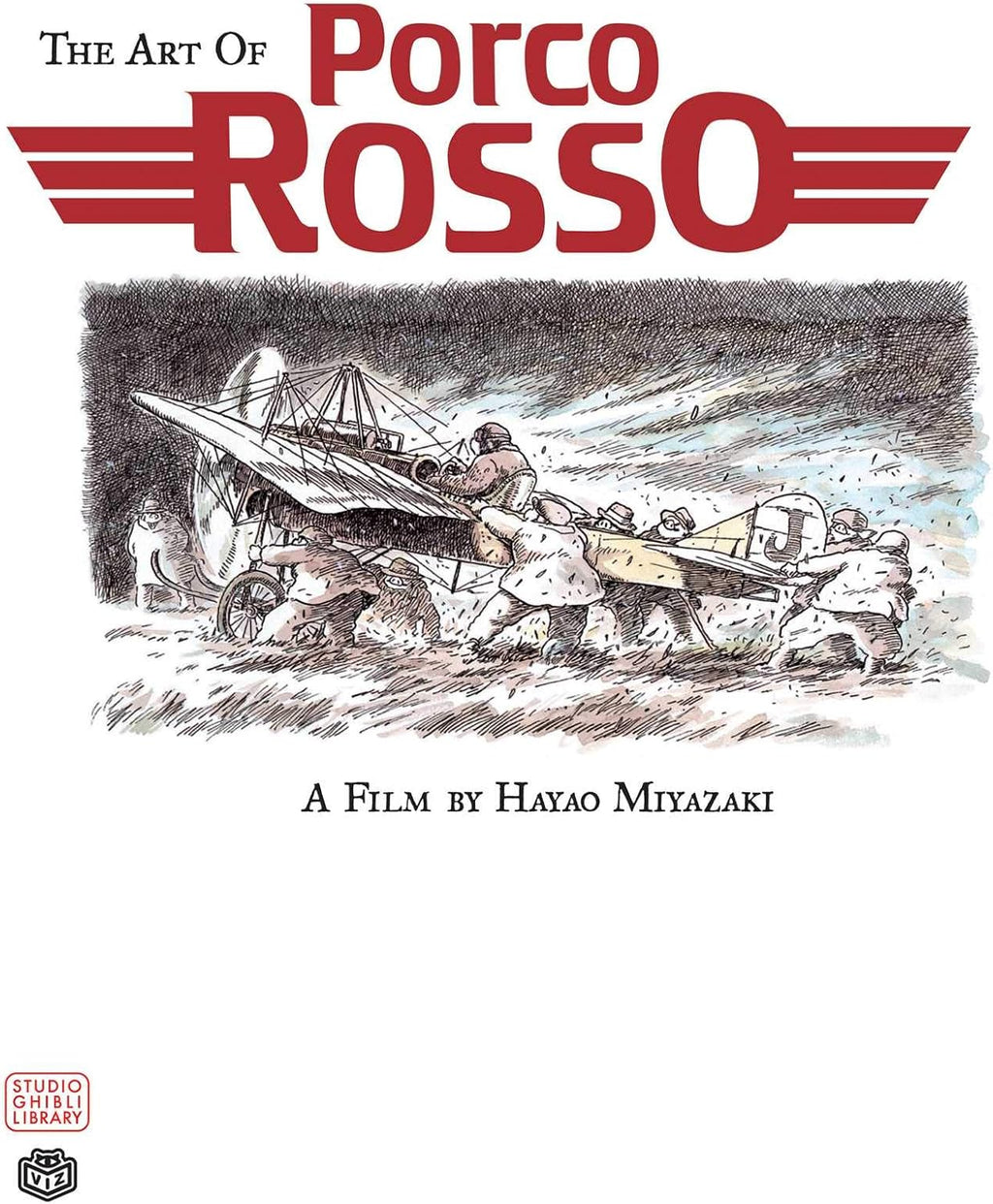 The Art of Porco Rosso by Hayao Miyazaki
