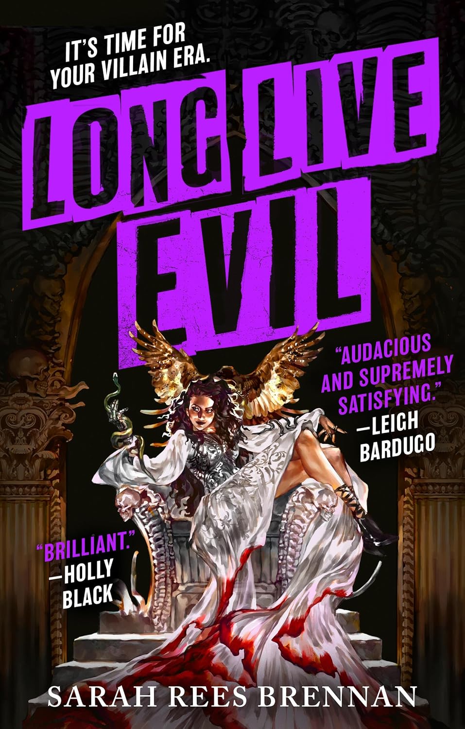 Long Live Evil (Time of Iron, 1) by Sarah Rees Brennan