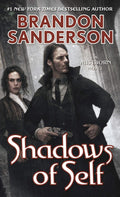 Shadows of Self: A Mistborn Novel (The Mistborn Saga, 5) by Brandon Sanderson