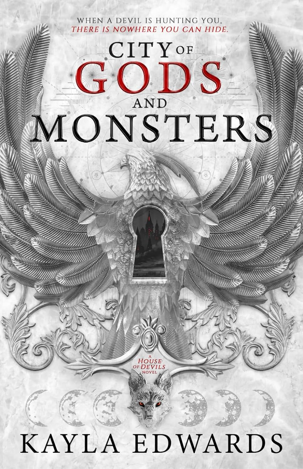 City of Gods and Monsters (House of Devils) by Kayla Edwards