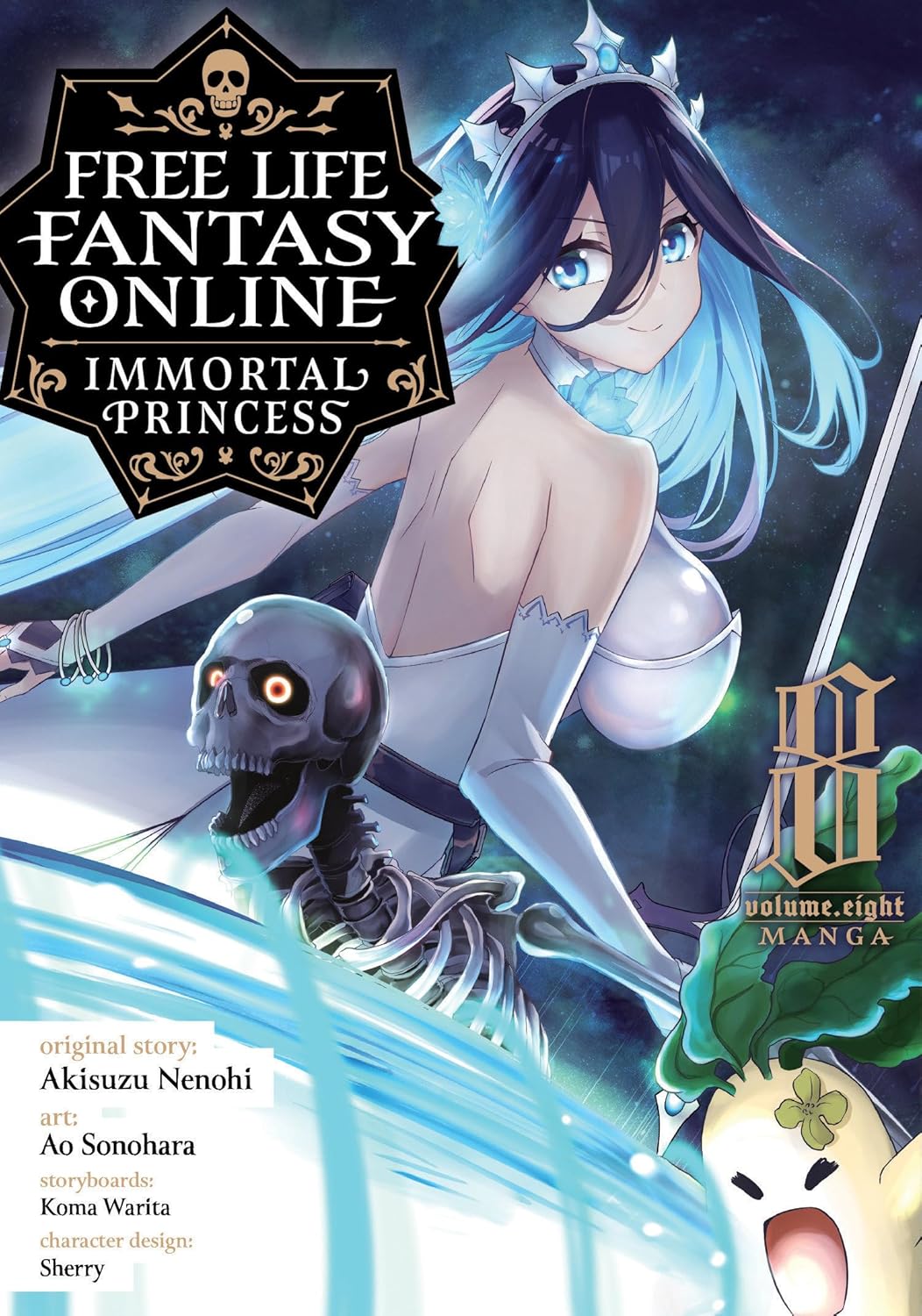 Free Life Fantasy Online: Immortal Princess (Manga) Vol. 8 by Akisuzu Nenohi