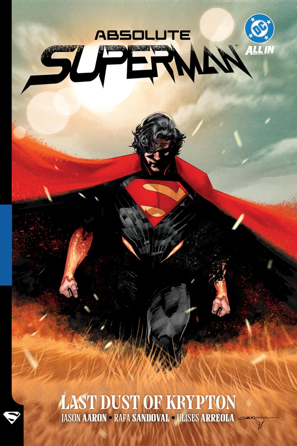 Absolute Superman Vol. 1: Last Dust of Krypton (Absolute Universe) by Jason Aaron