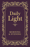 Daily Light: Morning & Evening by Thomas Nelson