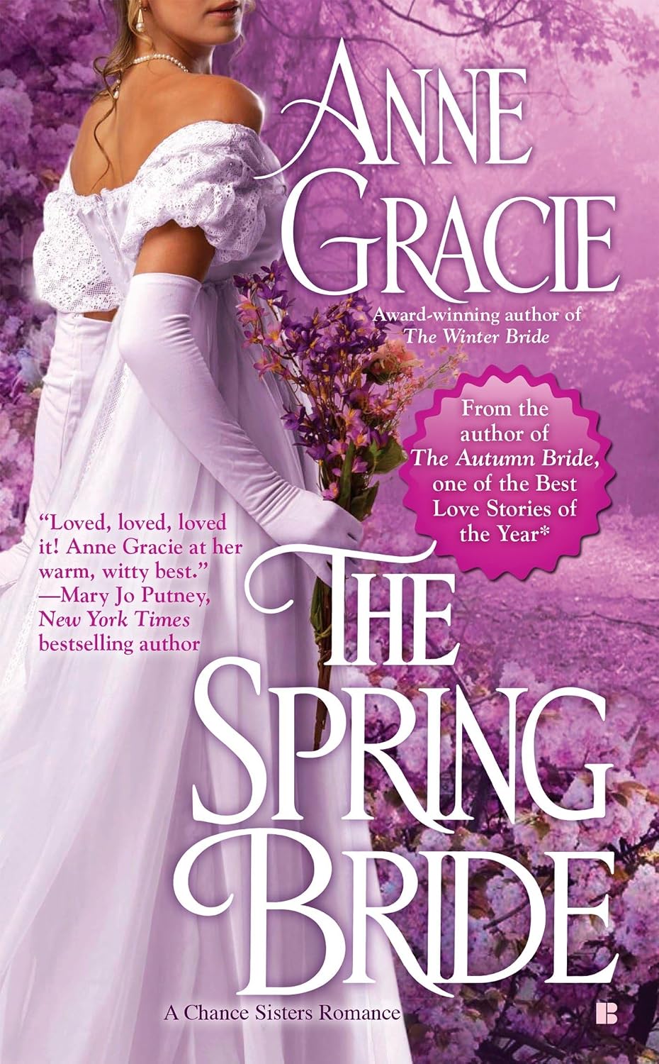 The Spring Bride (A Chance Sisters Romance) by Anne Gracie