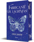 Fabricante de lágrimas (Edición especial cantos pintados) / The Tearsmith (Special Edition Sprayed Edges) (Spanish Edition) by Erin Doom