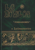 La Biblia Latinoamérica [Formadores] by Bernardo Hurault
