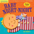 Indestructibles (The Original): Baby Night-Night: Chew Proof · Rip Proof · Nontoxic · 100% Washable (Book for Babies, Newborn Books, Safe to Chew) by Amy Pixton