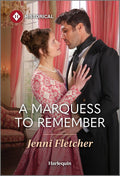 A Marquess to Remember: An Amnesia Enemies to Lovers Regency Historical Romance by Jenni Fletcher