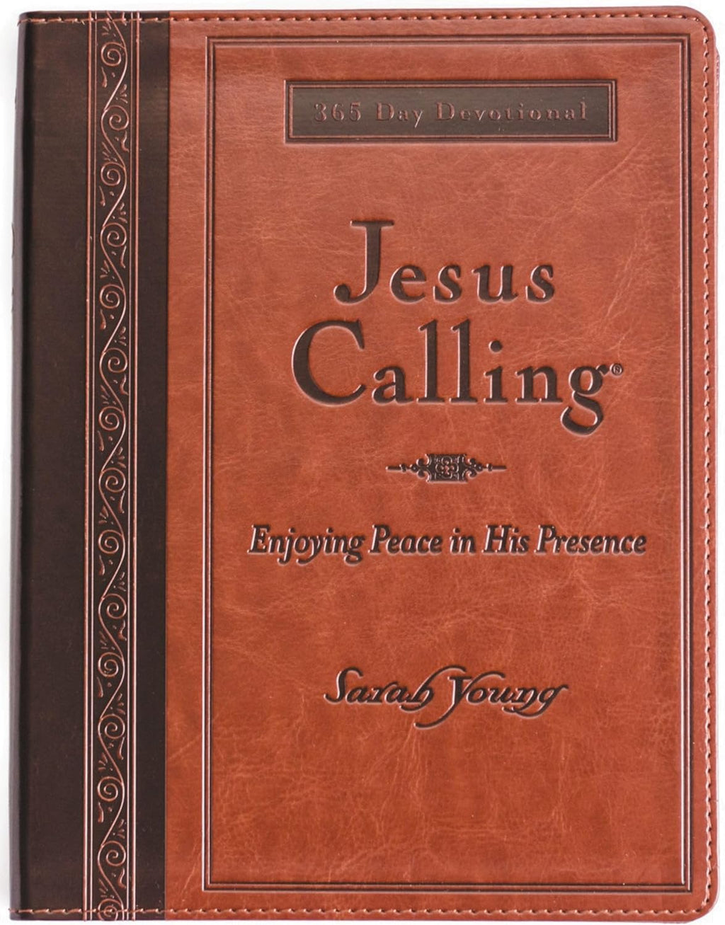 Jesus Calling, Large Text Brown Leathersoft, with Full Scriptures: Enjoying Peace in His Presence (A 365-Day Devotional) by Sarah Young