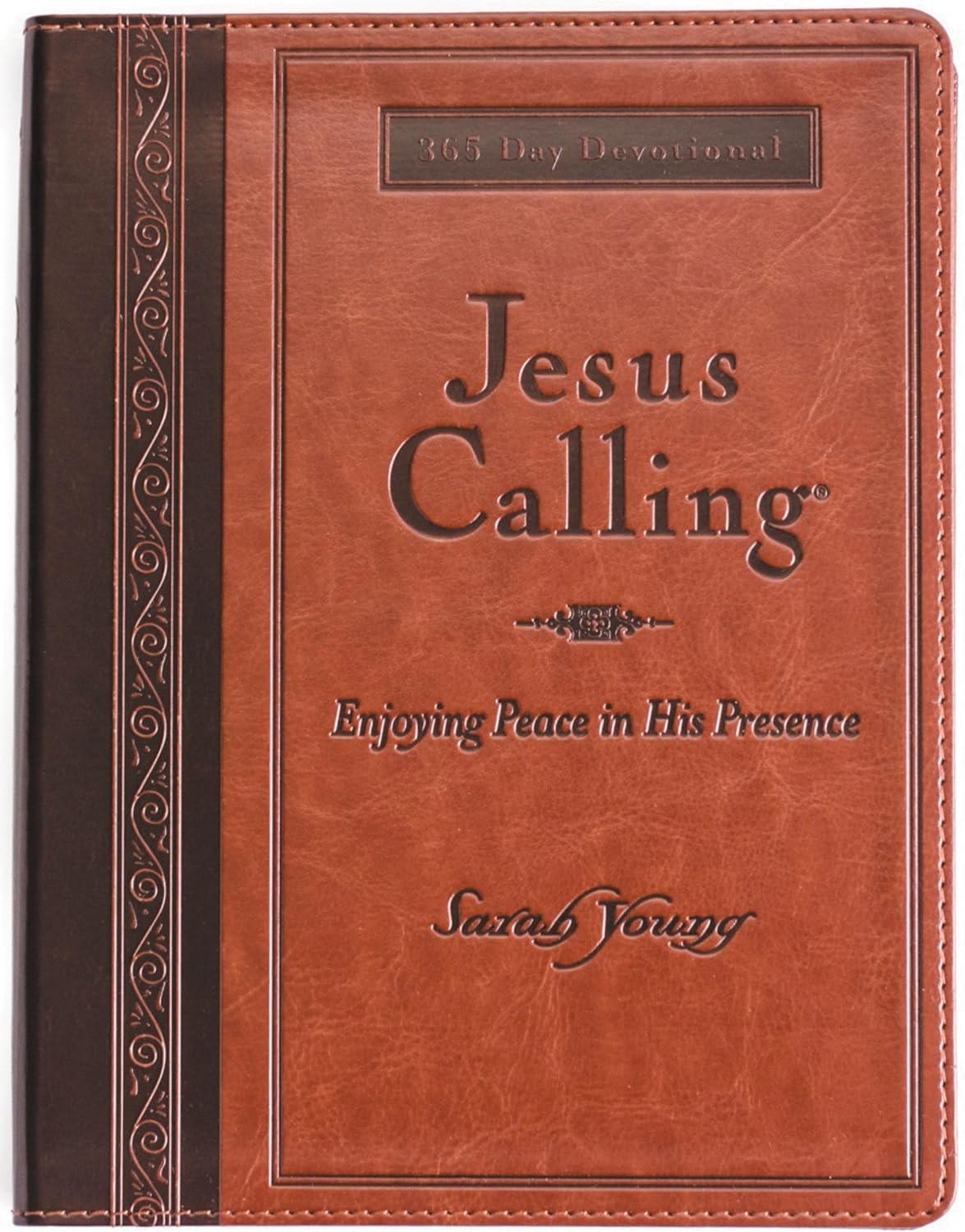 Jesus Calling, Large Text Brown Leathersoft, with Full Scriptures: Enjoying Peace in His Presence (A 365-Day Devotional) by Sarah Young