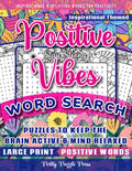 Inspirational Word Search for Adults, Teens & Seniors: Large Print Word Search Puzzle Book to Keep the Brain Active & Mind Relaxed with Positive, Uplifting & Good Vibes Words by Pretty Puzzle Press