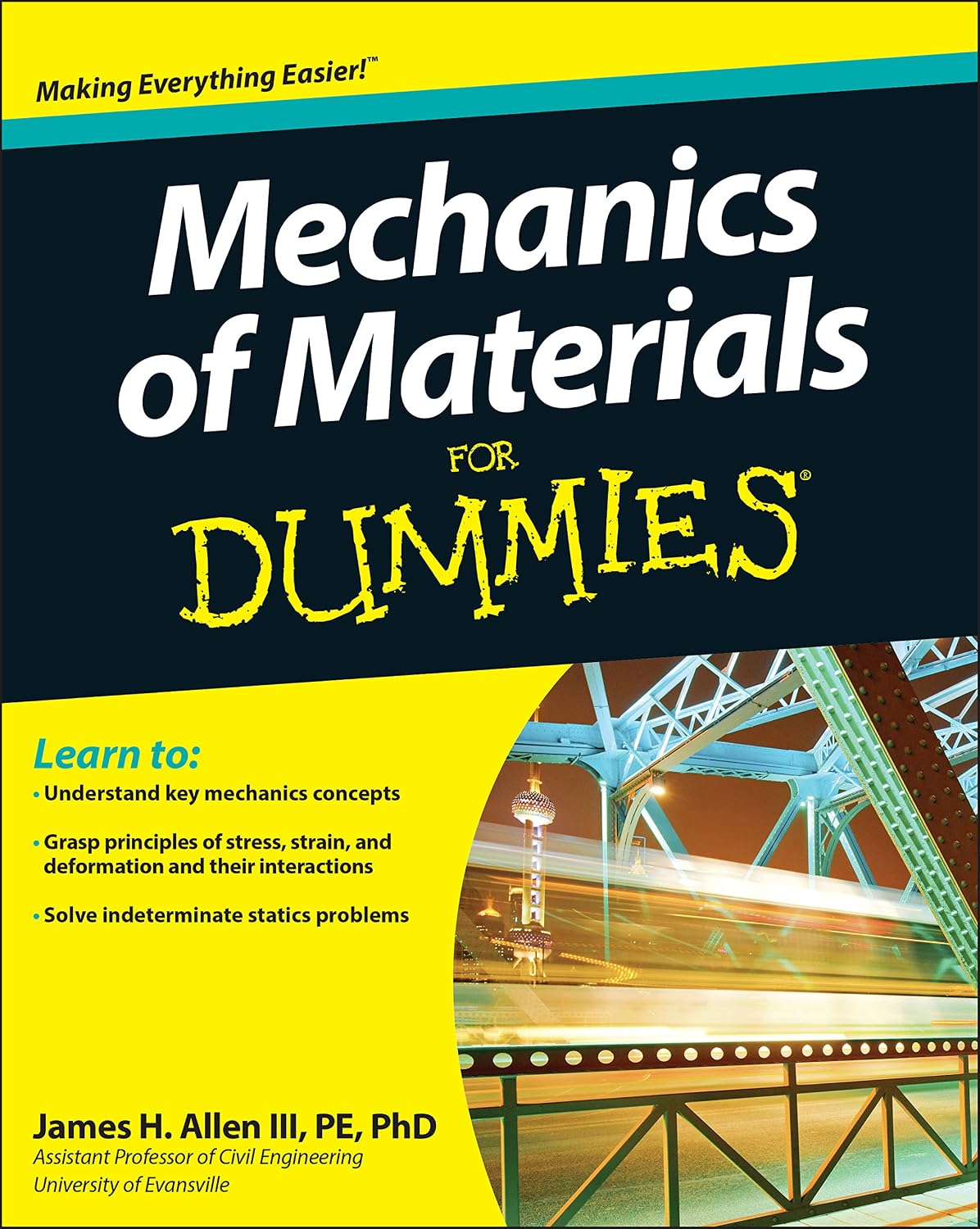 Mechanics of Materials For Dummies by James H. Allen III