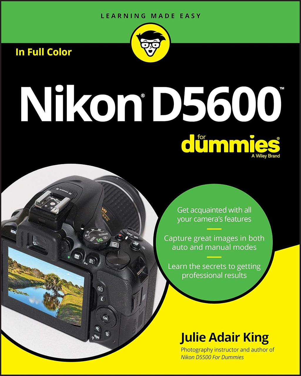 Nikon D5600 For Dummies (For Dummies (Lifestyle)) by Julie Adair King