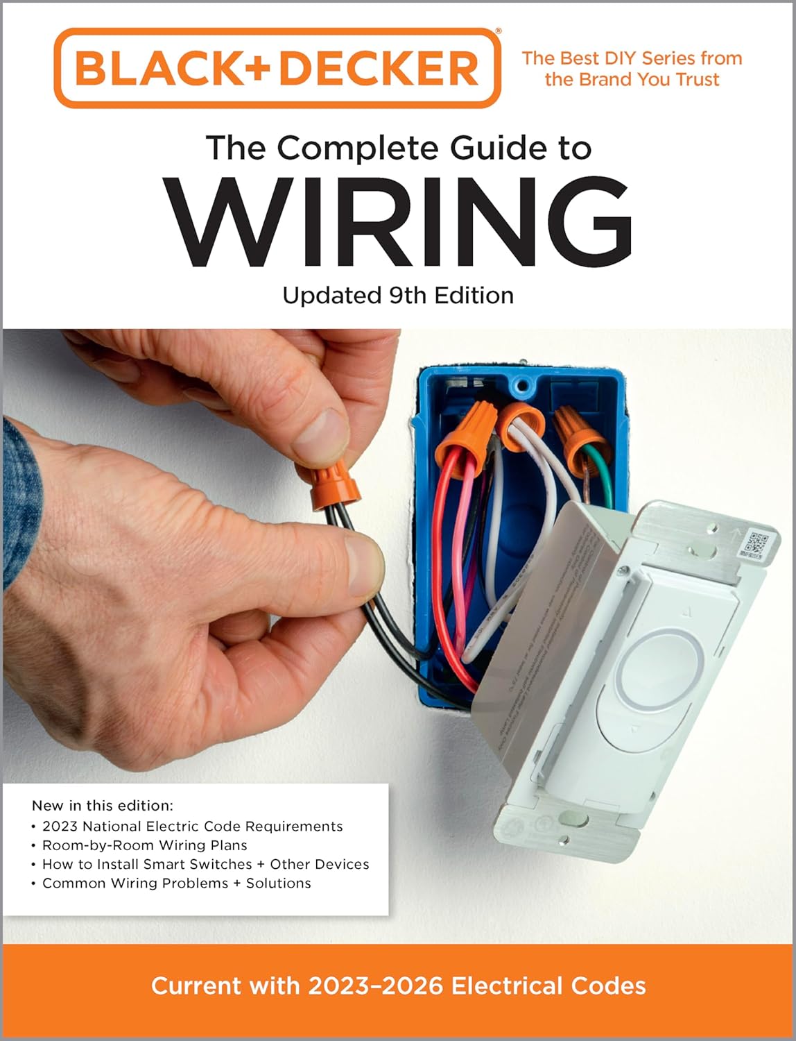 Black & Decker The Complete Guide to Wiring, Updated 9th Edition: Current with 2023-2026 Electrical Codes by Editors of Cool Springs Press