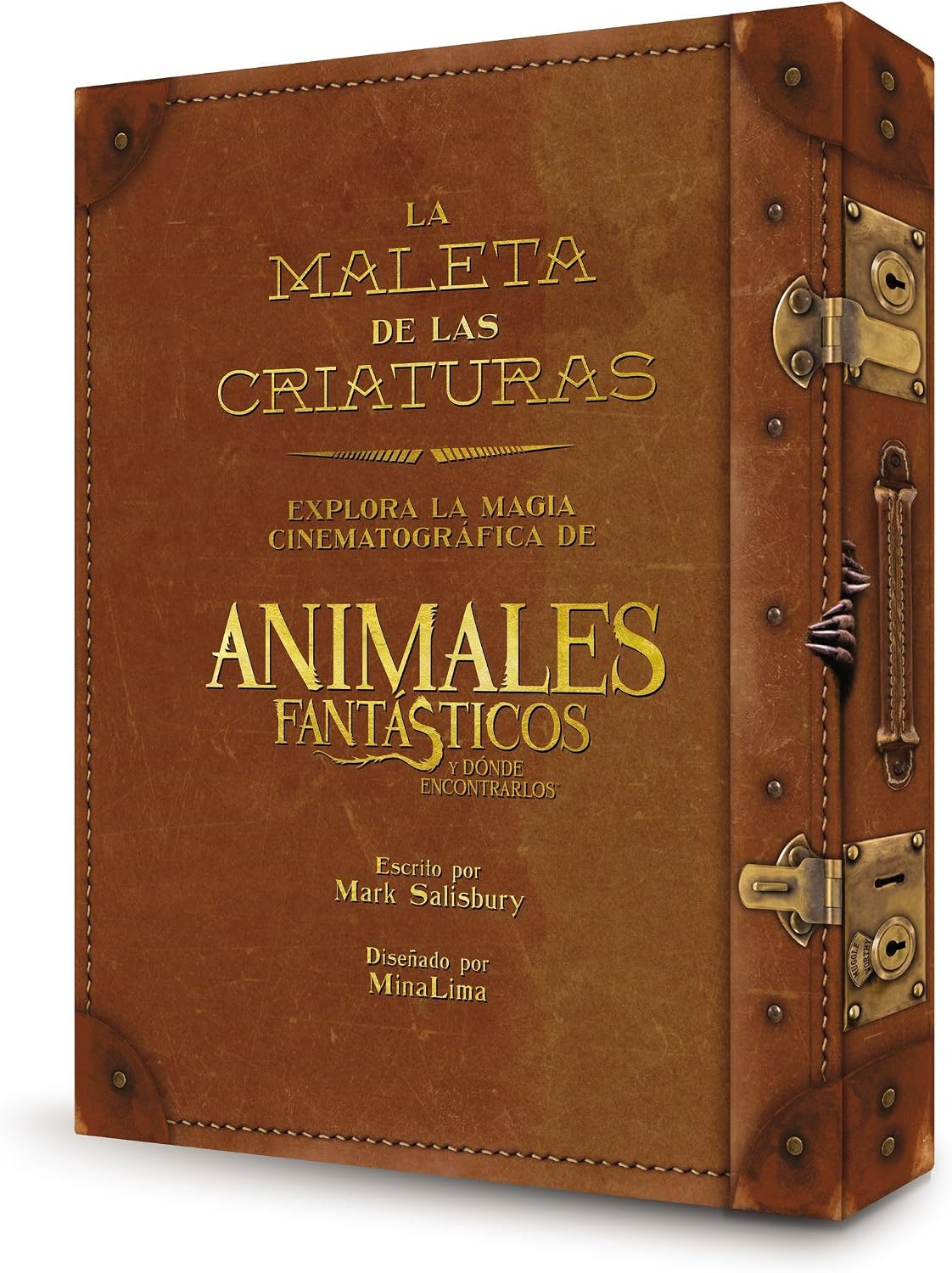 maleta de las criaturas: explora la magia cinematográfica de Animales fantástico (Spanish Edition) by Mark Salisbury