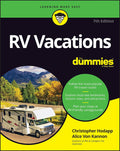 RV Vacations For Dummies by Christopher Hodapp