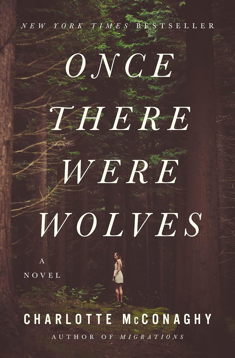 Once There Were Wolves by Charlotte Mcconaghy