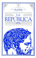 LA RÉPUBLICA by PLATÓN