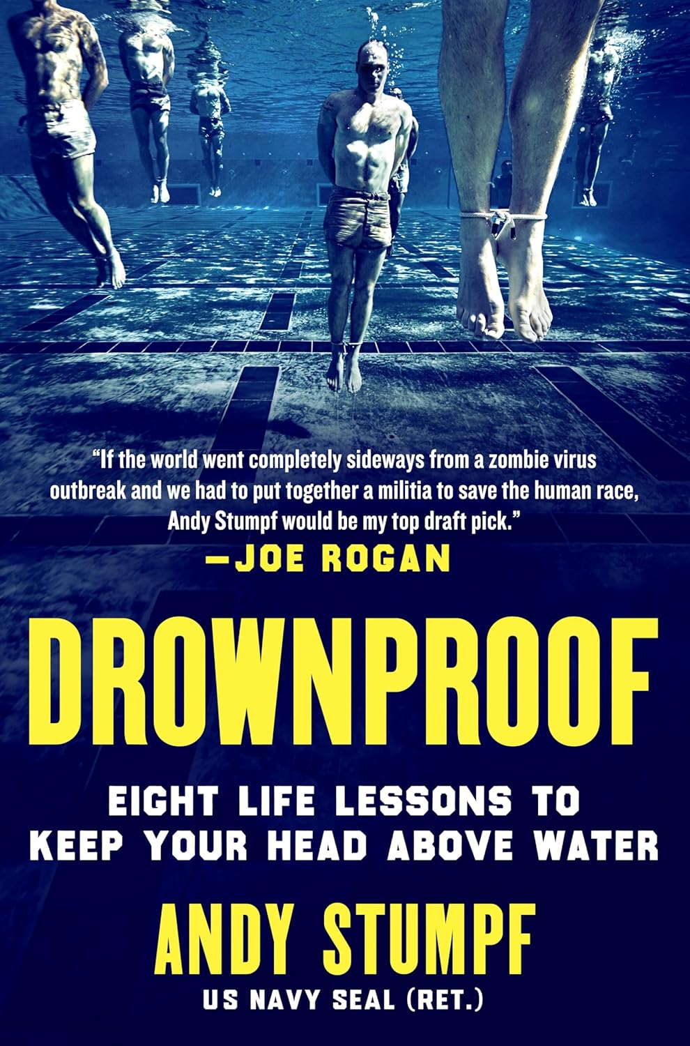 Drownproof: Eight Life Lessons to Keep Your Head Above Water by Andy Stumpf