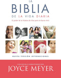 La Biblia de la vida diaria, NVI: El poder de la Palabra de Dios para el diario vivir (Spanish Edition) by Joyce Meyer